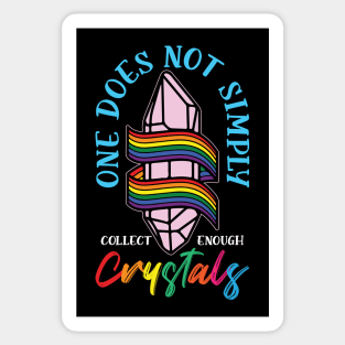 Crystal- One Does Not Simply Crystal Sticker